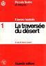 Il lavoro teatrale.1 - La traversée du désert