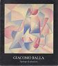 Giacomo Balla. Tipologie Di Astrazione - copertina