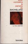 Pour connaitre la pensée de Bachelard - Paul Ginestier - copertina