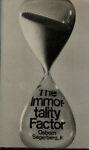 The Immortality Factor