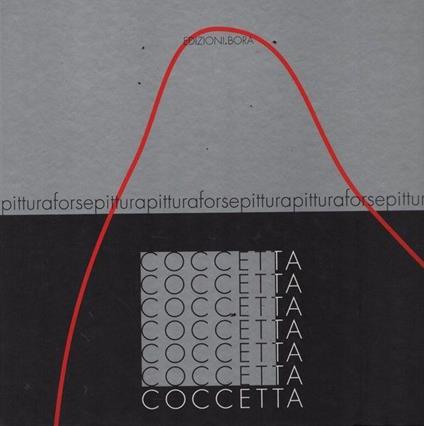 Walter Coccetta. 50 anni di pitturaforsepittura - copertina