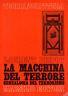 La macchina del terrore. Genealogia del terrorismo - Laurent Dispot - copertina