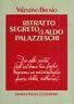 Ritratto segreto di Aldo Palazzeschi