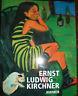 Enrst Ludwig Kirchner