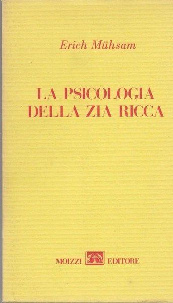 La Psicologia Della Zia Ricca - Erich Muhsam - copertina