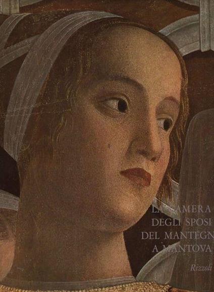 La Camera degli Sposi del Mantegna a Mantova - Luigi Coletti - copertina