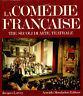 La Comédie française: Tre secoli di arte teatrale - Jacques Lorcey - copertina