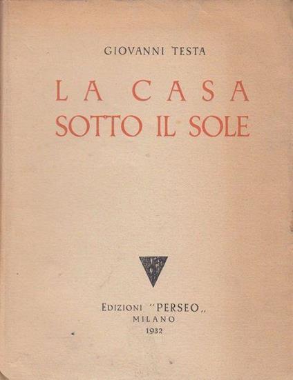 La casa sotto il sole - Giovanni Testa - copertina
