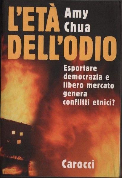 L' età dell'odio - Amy Chua - copertina
