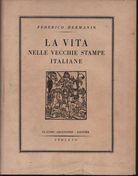 La vita nelle vecchie stampe italiane