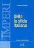 Onu: La Sfida Italiana Di: F. Crocenzi - copertina