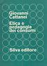Etica E Pedagogia Dei Consumi