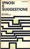 Ipnosi e suggestione
