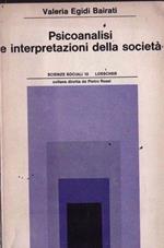 Psicoanalisi e Interpretazioni Della Società