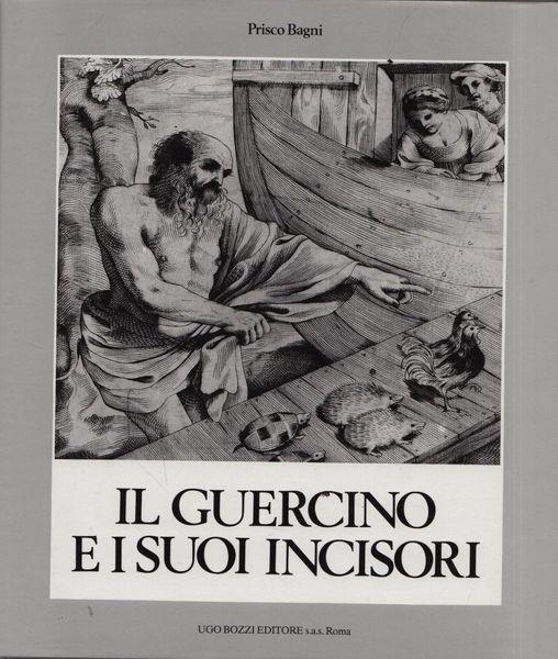 Il Guercino e i suoi incisori - Prisco Bagni - copertina
