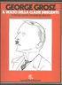 Il Volto Della Classe Dirigente - George Grosz - copertina