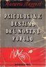 Psicologia e destino del nostro popolo