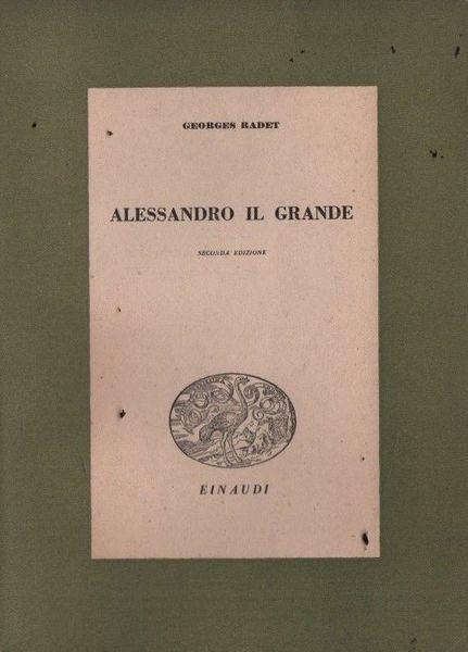 Alessandro il Grande - Georges Radet - copertina