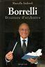 Borelli. Direttore d'orchestra