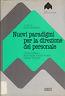 Nuovi paradigmi per la direzione del personale