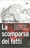 La Scomparsa Dei Fatti - Marco Travaglio - copertina
