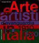 Arte e artisti d'avanguardia in Italia (1910-1950)