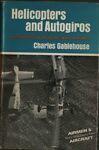 Helicopters and Autogiros