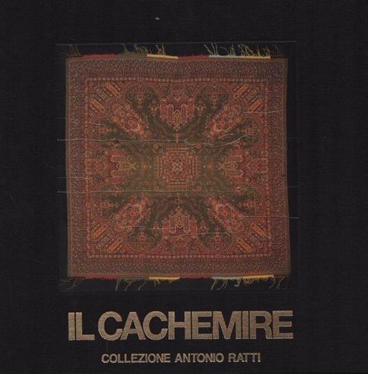 Il cachemire. Coll. Antonio Ratti. Volume IV - Claude Lévi-Strauss - copertina