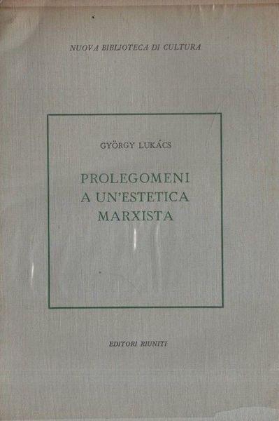 Prolegomeni a un'estetica marxista - György Lukács - copertina