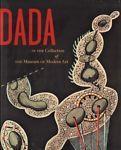 Dada in the Collection of The Museum of Modern Art - copertina