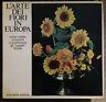 L' Arte Dei Fiori In Europa