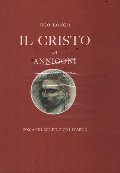 Il Cristo di Annigoni - Alessandro Longo - copertina