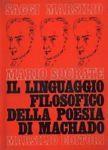 Il linguaggio filosofico della poesia di Machado