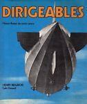 Dirigeables. Histoire illustrée des naivers aèriens - Henry Beaubois - copertina