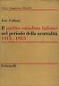Il partito socialista italiano nel periodo della neutralità 1914 - 1915