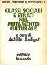 Classi sociali e strati nel mutamento culturale