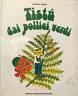 Tistù dai pollici verdi