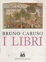 Bruno Caruso. I libri