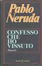 Confesso Che Ho Vissuto - Pablo Neruda - copertina