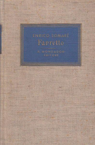 Autografato! Favretto - Enrico Somaré - copertina