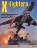 X-Fighters: Usaf Experimental and Prototype Fighters, Xp-59 to Yf-23 - Silvio Pace - copertina