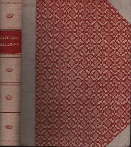 Carteggio galileano inedito con note ed appendici - Cesare Campori - copertina
