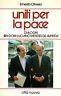 Uniti per la pace. Dialoghi con dom Luciano Mendes de Almeida