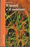 Il quark e il neurone - copertina