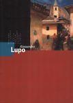 Alessandro Lupo. Un colorista del Novecento