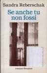 Se anche tu non fossi
