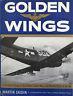Golden wings: A Pictorial History of the United States Navy and Marine Corps in the Air - Martin Caidin - copertina
