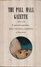 The pall mall Gazette. Londra 1700. Il giornale proibito della letteratura scandalosa e libertina - copertina