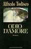 Odio d'amore - Alfredo Todisco - copertina