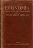 Economia. Rassegna mensile di politica economica. Anno 1, vol.1, giugno/agosto 1923